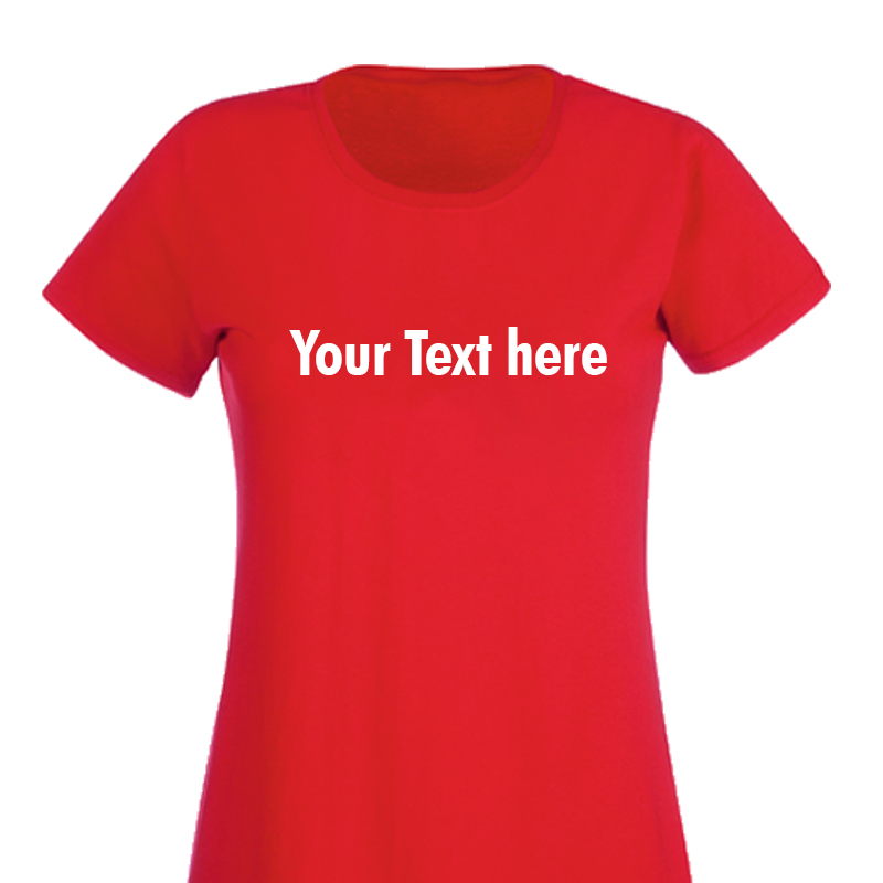 Ladies Custom Text T Shirt - Image 3