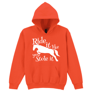 Kids Ride it like you Stole it Horse Hoodie