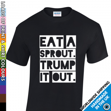 Kids Eat A Sprout Trump It Out T Shirt