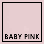 Baby Pink