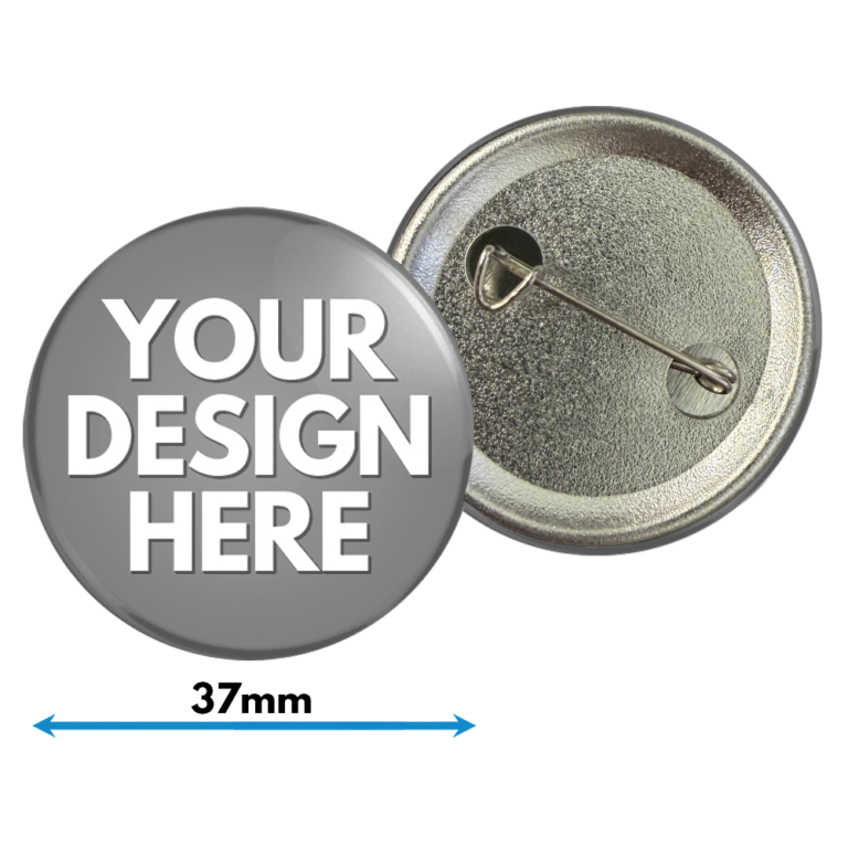 37mm Custom Badges • Free Fast UK Shipping